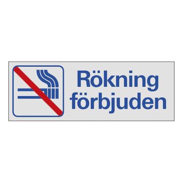 SKYLT SYSTEMTEXT 38-8350 RÖKNING FÖRBJUDEN 225X80MM