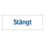 SKYLT STÄNGT  210X74MM