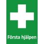 NÖDSKYLT UNIGRAPHICS FÖRSTA HJÄLPEN 210X297MM